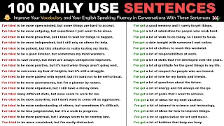 I’ve tried… I’ve got… - 100 Daily Use English Sentences | English Speaking Practice | Spoken English