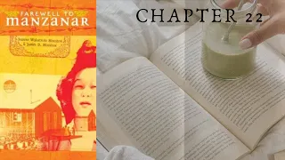 Farewell to Manzanar Chapter 22