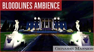 Vampire: The Masquerade - Bloodlines | Music & Ambience | Giovanni Mansion Exterior