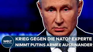 UKRAINE-KRIEG: Experte nimmt Putins Armee auseinander! Warum ein Krieg gegen die NATO unmöglich ist