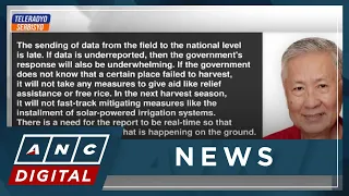 Ex-DA Chief: El Niño damage to agriculture underreported | ANC