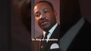 Dr King says a debt is OWED#martinlutherking#reparations#revolutionary