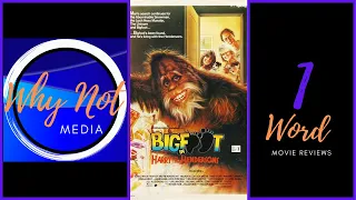 1 Word Movie Reviews "Harry and the Hendersons"