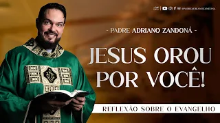 Ele nos fortalece | Jo 17,1-11a | Padre Adriano Zandoná (23/05/23)