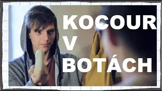 KOCOUR V BOTÁCH