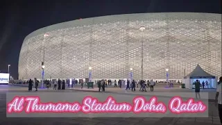 Al Thumama Stadium || World Cup FIFA 2022 || Doha Qatar