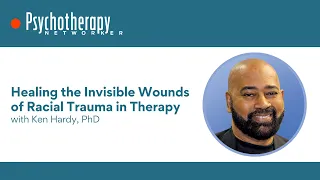 Healing the Invisible Wounds of Racial Trauma in Therapy