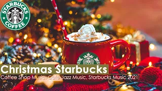 Christmas Starbucks 🎄 Happy Christmas Jazz Music 🎄 24 Hours of Happy Starbucks Music