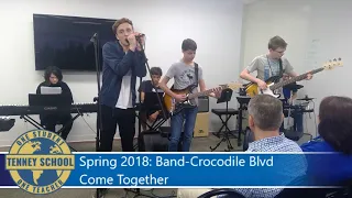 2018 Spring Crocodile Boulevard Come Together Performance