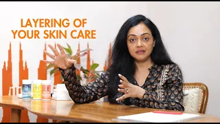 Skincare layering By Dr Rashmi Shetty