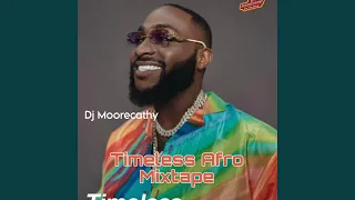 Timeless Afro Mixtape