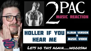 2PAC - Holler if you hear me ALBUM VERSION (UK Reaction) | OK...SO THIS ONE ALSO POPPED MY SKULL!