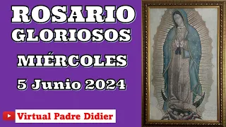 Rosario de hoy Miércoles 5 Junio. Misterios Gloriosos. Padre Didier