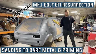 Sanding To Bare Metal, Priming & Filling- 1983 Mk1 Golf GTI Restoration 1.8 20v t Engine Swap