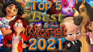 Top 5 Best & Worst Animated Films of 2021