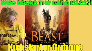 Beast - Shattered Isles - Kickstarter Critique Review
