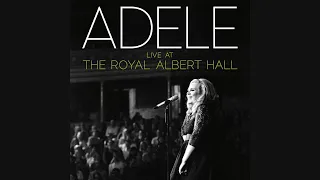 Adele - Make You Feel My Love (Live At the Royal Albert Hall) (Official Audio)