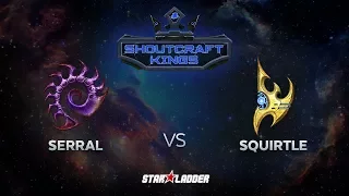 SHOUTcraft Kings August 2017: Serral (Z) vs Squirtle (P)