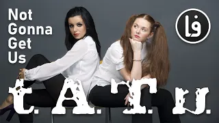 t.A.T.u. - Not Gonna Get Us (English Version Lyrics Video)