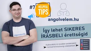 Angol Emelt szint #7 - Így lehet SIKERES írásbeli érettségid!