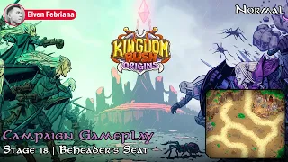 Kingdom Rush Origins | Campaign | Stage 18 Beheader's Seat Normal Gameplay