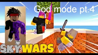 God mode pt.4