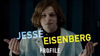 Jesse Eisenberg In Profile