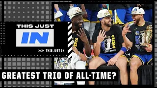 Warriors Big 3: The greatest trio of all-time? | This Just In