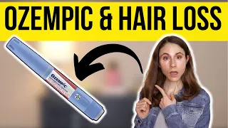 Does Ozempic Cause Hair Loss? Dermatologist Dr. Dray Weighs In