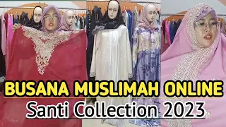 Online Shopping YouTube Screenshot • Busana Muslim 2023 • Santi Collection #hijabfashion