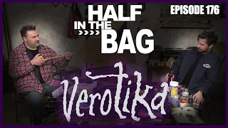 Half in the Bag: Verotika