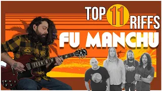 Top 11 - Fu Manchu Guitar Riffs #stonerrock