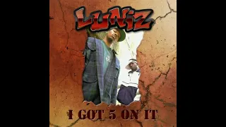 LUNIZ - I Got 5 On It (Franky Rizardo Remix)