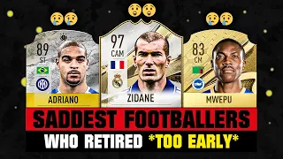 SADDEST Football Players Who RETIRED TOO EARLY! 😔💔