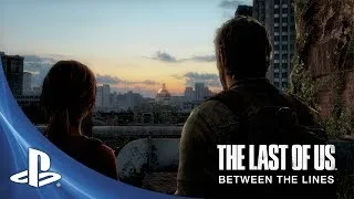 The Last of Us: Between the Lines with Barry Kibrick and Neil Druckmann