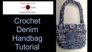 Crochet Denim Handbag with Fabric Strips and Denims Yarn