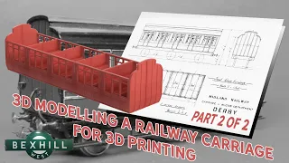 S2 E40 3D Modelling a Railway Carriage Part 2