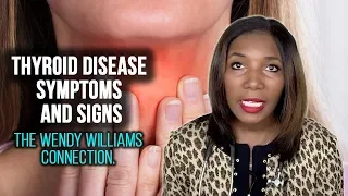 Thyroid Disease Symptoms and Signs