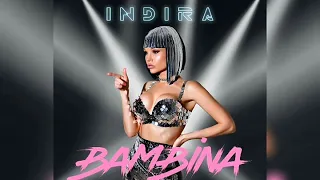 INDIRA-Bambina(Премьера 2020)