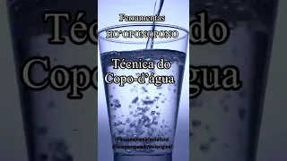 Técnica do copo d’água