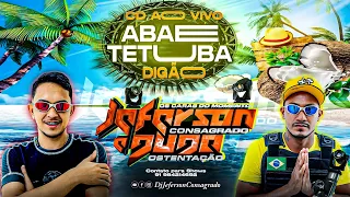 CD ABERTURA DO VERÃO EM ABAETETUBA DJ JEFERSON E DJ DUDA (CD ao Vivo) 3 Julho 2022