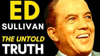 Ed Sullivan Life Story: (Ed Sullivan TV Show) The Incredible Story of a TV Legend  (1901 - 1974)