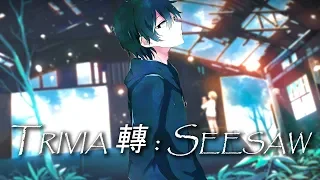 Nightcore ~ Trivia 轉 : Seesaw | BTS