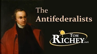 The Anti-Federalists