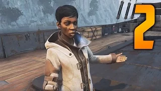 Dishonored 2 Gameplay Walkthrough - Part 2 "A LONG DAY IN DUNWALL" (Let's Play, Playthrough)