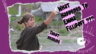 What Happened To Emma Fillipoff ???  Energy Reading #1