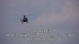 Sony rx10iv HFR or Super Slowmotion video in manual mode from 24-600mm