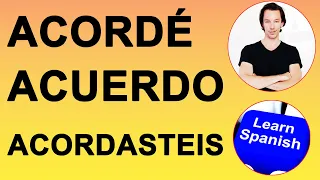 The Spanish verb  ACORDAR   TO AGREE in the present + past + phrases  Learn Spanish With Pablo