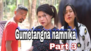 Gumetangna namnika | Part 3 | Short comedy film