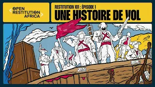 Restitution 101: Épisode 01  Une histoire de vol